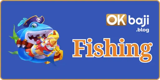OK BAJI Fishing Games