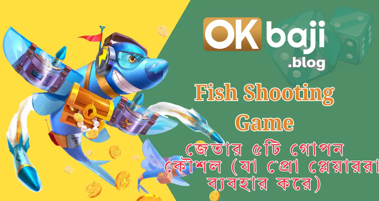 5 Secret Strategies to Win Fish Shooting Game