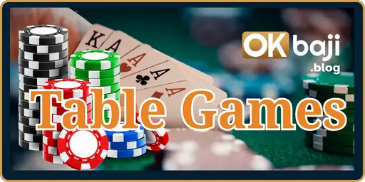 OKBAJI Table Games